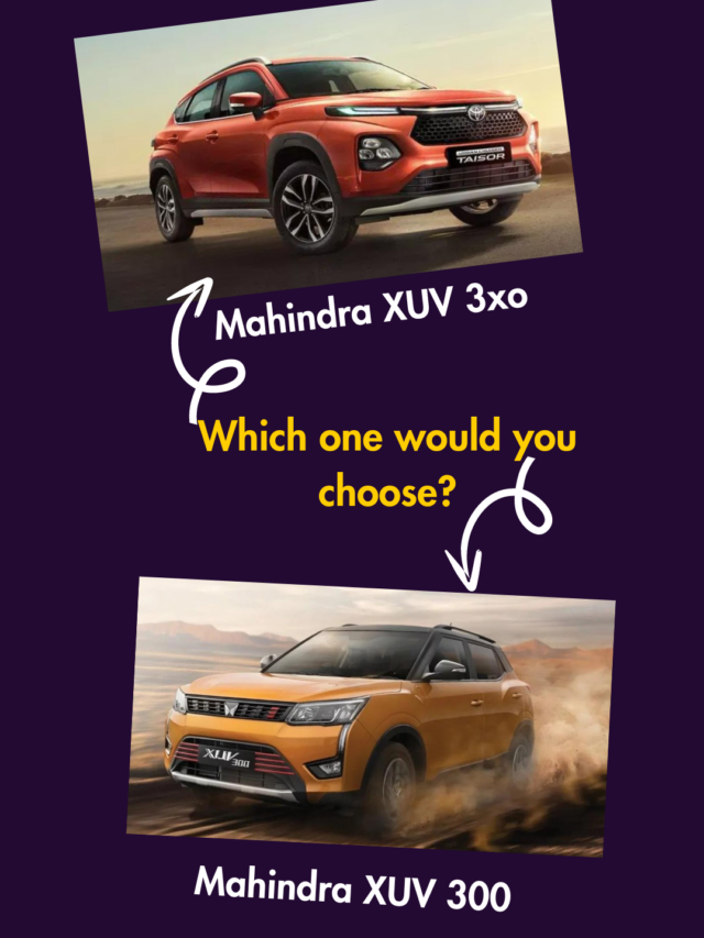Mahindra XUV 3XO v Mahindra XUV300